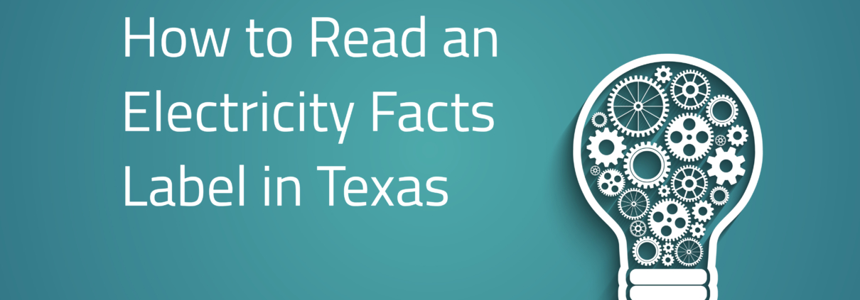 How to read the Electricity Facts Label in Texas