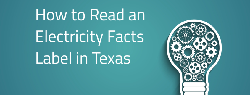 How to read the Electricity Facts Label in Texas