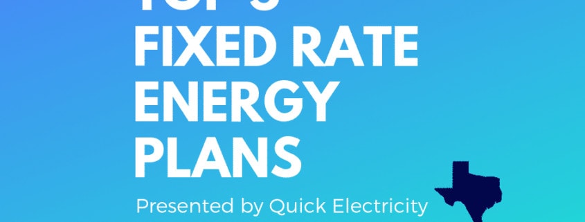 best fixed rate energy plans in texas