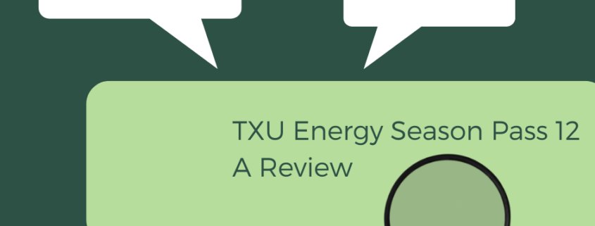 A breakdown of the TXU Energy Season Pass Electricity Plan